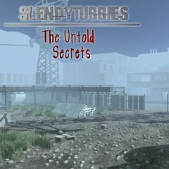 Slendytubbies The Untold Secrets - Alone