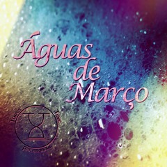 Antônio Carlos Jobim - Águas de Março (TEMPUS TONIC remix)