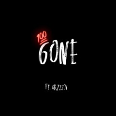 GONE Ft. GKZZ’IV