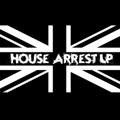 House Arrest LP