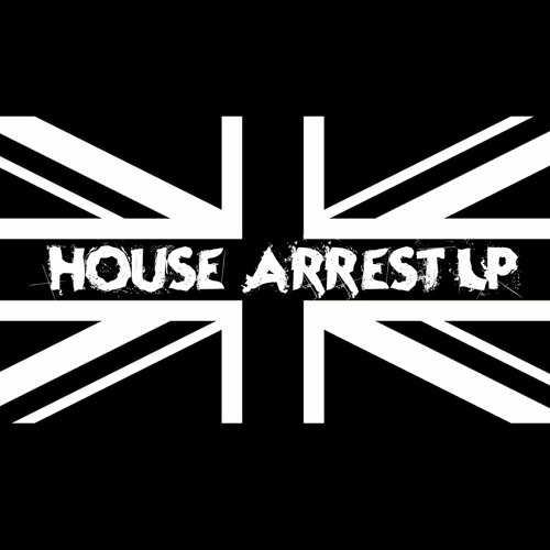 House Arrest LP