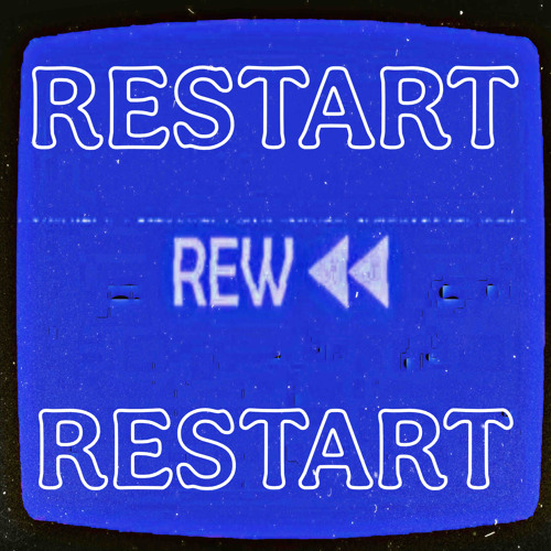 RESTART RESTART - (2023/2025)