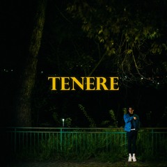 tene*re
