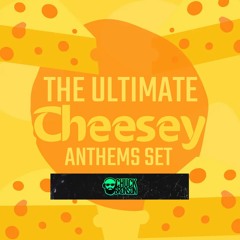 **NEW** The Ultimate Cheesey Anthems Set - DJ Chuck Bronson