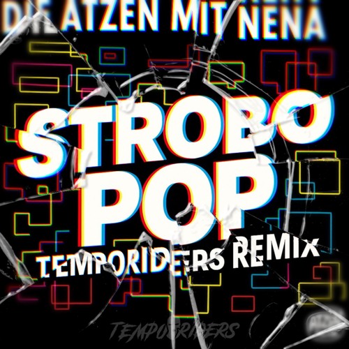 STROBO POP - Tempo Riders Edit.