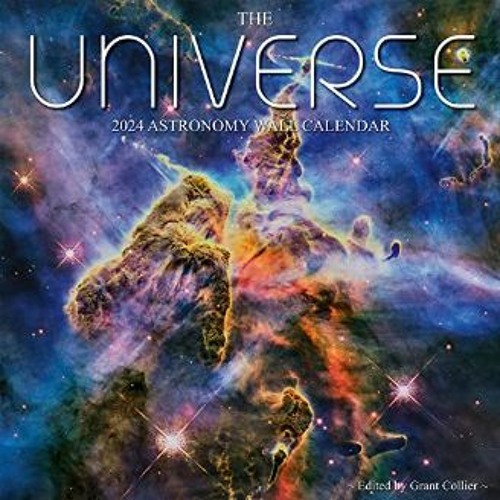 Stream ^R.E.A.D The Universe 2024 Astronomy Wall Calendar Images from