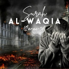Surah Al Waqia Beautiful Voice