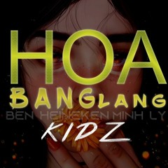 KIDZ - HOA BẰNG LĂNG (FULL) | BEN HEINEKEN ft. MINH LÝ REMIX