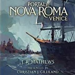 <Download>> Portal to Nova Roma: Venice