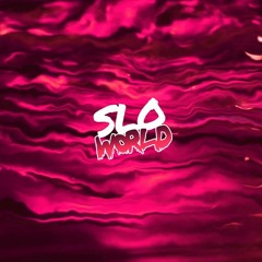 Slowed