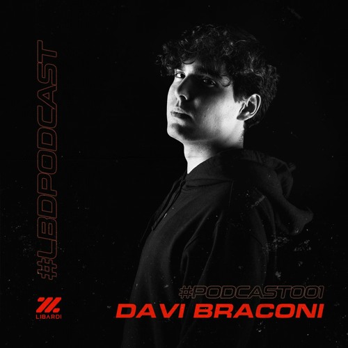 LBDCAST #001 - By Davi Braconi