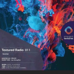 Joe Schaeffer Podcast 011 - Textured Radio Guest Mix
