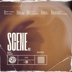 SCENE VOL.1 (EDIT PACK)