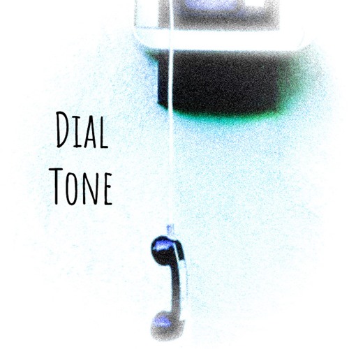 Dial Tone