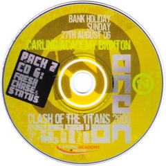 Fresh @ One Nation, 'Clash Of The Titans', 27 August 2006