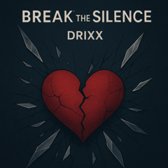 DRIXX - BREAK THE SILENCE (DEFQON TOOL 2025)
