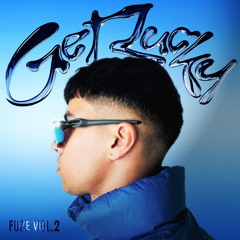 LOOKIN FOR THE GYALS (BY GET LUCKY X BUTTERFLY EFFECT) FUZE VOL. 2