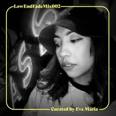 LowEndFadeMix.002 - Eva Maria