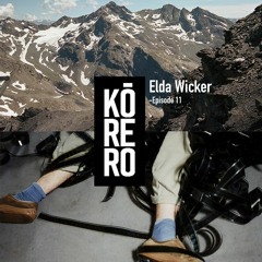 KoreroCast - Elda Wicker