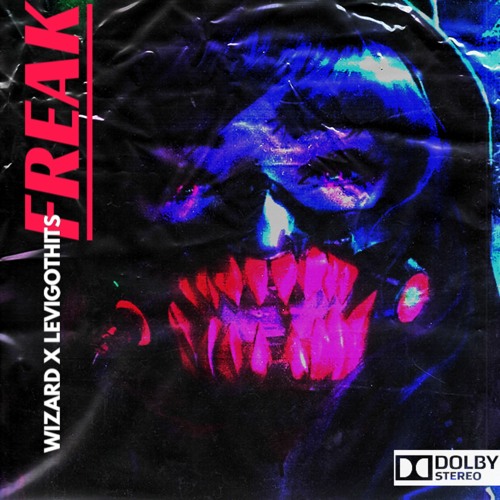 Freak (feat. LEVIGOTHITS)