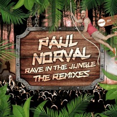 Paul Norval - Rave In The Jungle (Club Edit) Free Download