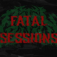 Fatal Sessions Vol. 3