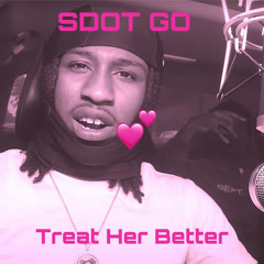 Treat Her Better