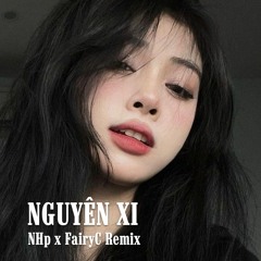 Nguyên Xi - Mikelodic x NamCocain / NamLee   /「NHp x FairyC Remix」Ánh nắng chiếu rọi đường đi