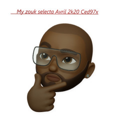 My Zouk Selecta Avril 2k20