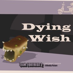Dying Wish - FNF Weekly: Squad Up