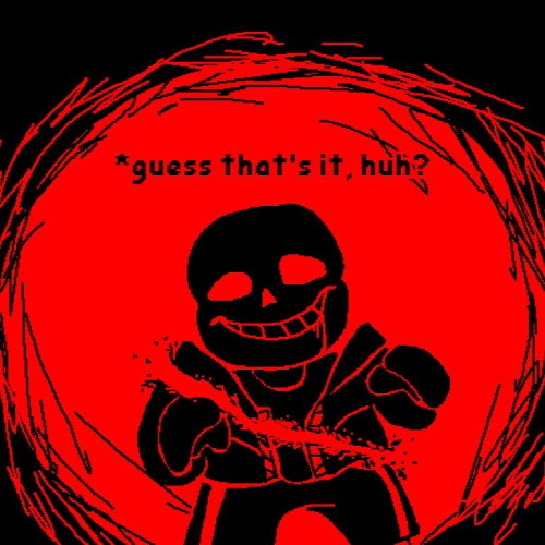 credits song for my death but I'm Sans, I guess