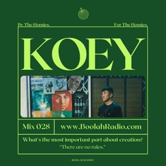 Mix 028 - KOEY Guest Mix