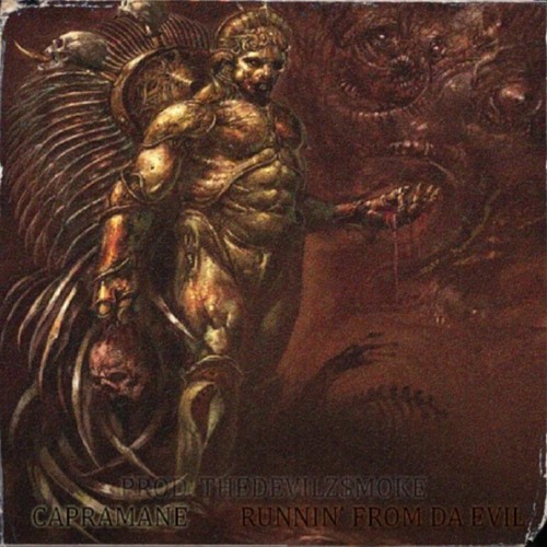 RUNNIN' FROM DA EVIL (PROD. THEDEVILZ$MOKE)