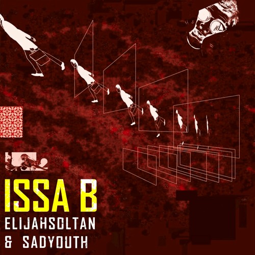 Elijah Soltan & SADYOUTH - Issa B (Free DL)