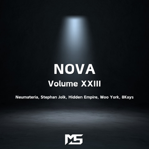 Melodic Techno Mix - NOVA : Volume XXIII (Neumateria, Stephan Jolk, Hidden Empire, Woo York, 8Kays)