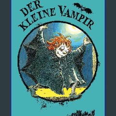 [EBOOK] ⚡ Der kleine Vampir (German Edition) Download