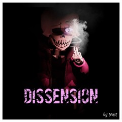 Dissension (100 FOLLOWERS SPECIAL)