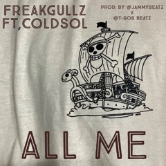 All Me (ft. Coldsol)