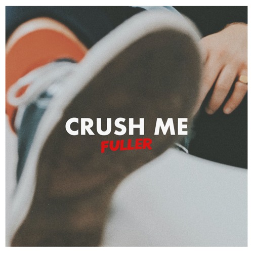 Crush Me