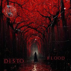 DISTO - BLOOD  ( Master by Grave )