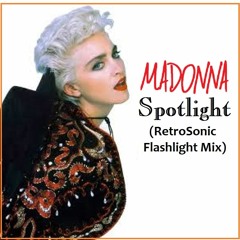 Spotlight (RetroSonic Flashlight Mix)