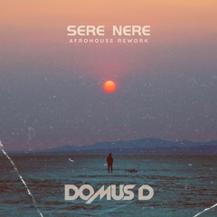 Sere Nere (Domus D Afrohouse Rework ) - Tiziano Ferro Vs Shimza