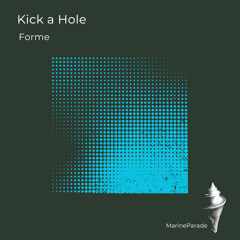 Kick A Hole