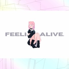 9W3R7Y - Feeling Alive (ft. Azuki Ui, Tsuyoshi A.) [asuzora Remix]