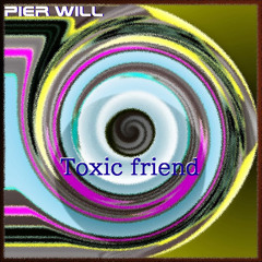 Toxic friend... 🙏