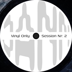 Minimal/Tech House Vinyl Only Session#2