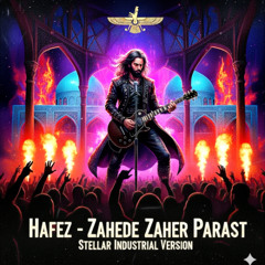 Hafez - Zahede Zaherparast (Stellar Industrial Version) (1)