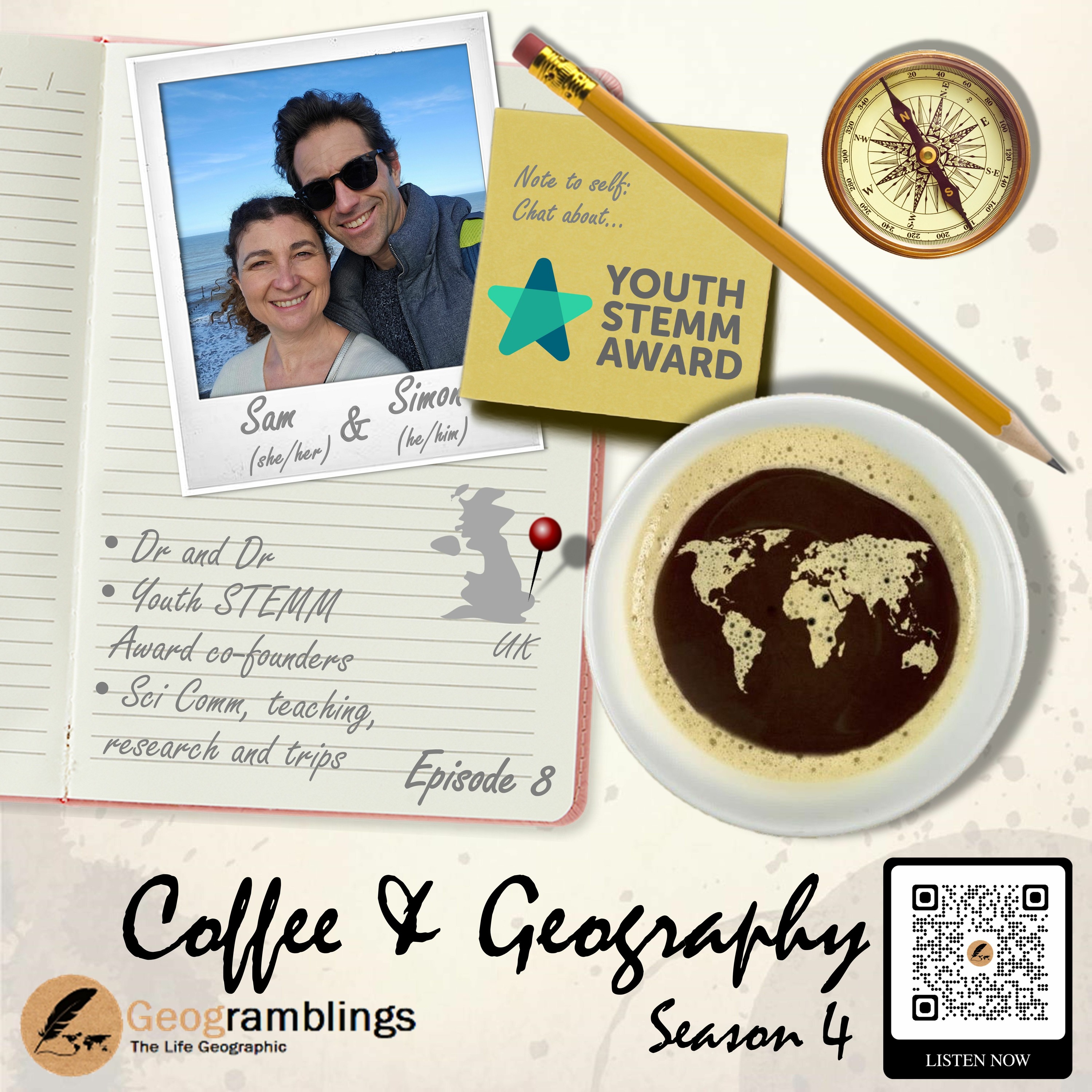 Coffee & Geography 4x08 Sam & Simon Fox (UK) Youth STEMM Award, sci comm, school trips and more...