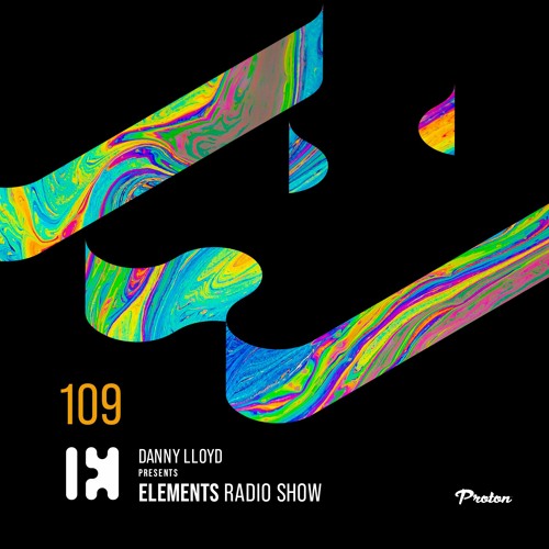 Danny Lloyd - Elements Radio Show 109