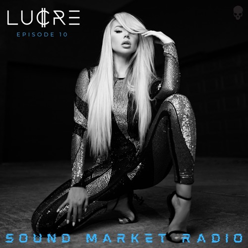 Sound Market Radio - Episode 10